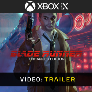 Blade Runner Enhanced Edition Xbox Series Trailer del Video