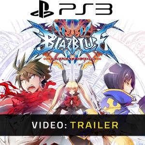 BlazBlue Central Fiction PS3 - Trailer