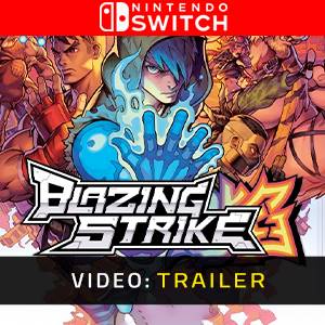 Blazing Strike - Trailer Video