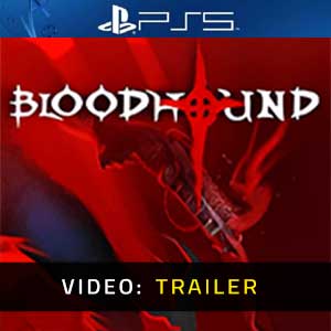 Bloodhound Video Trailer