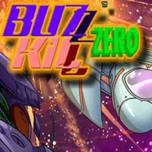 Buzz Kill Zero