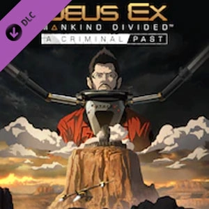 Deus Ex Mankind Divided A Criminal Past