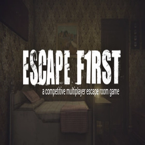 Escape First