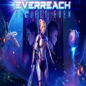 Everreach Project Eden