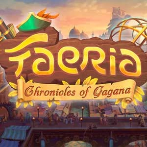 Faeria Chronicles of Gagana