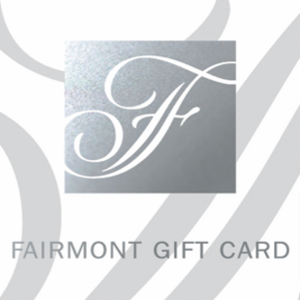 Fairmont Hotels & Resorts Gift Card