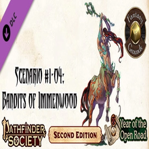 Fantasy Grounds Pathfinder Society Scenario Bandits of Immenwood