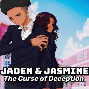 Jaden & Jasmine The Curse of Deception