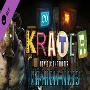 Krater Character DLC Mayhem MK13