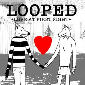 Looped Love at first sight