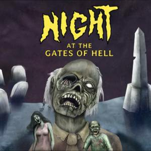 Night At the Gates of Hell