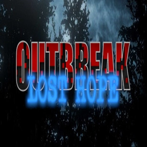 Outbreak Lost Hope