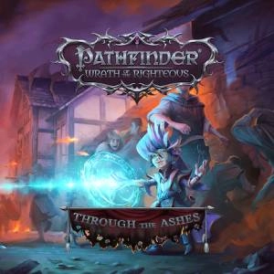 Pathfinder Wrath of the Righteous Through the Ashes