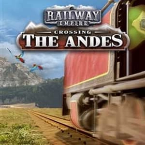 Railway Empire Crossing the Andes