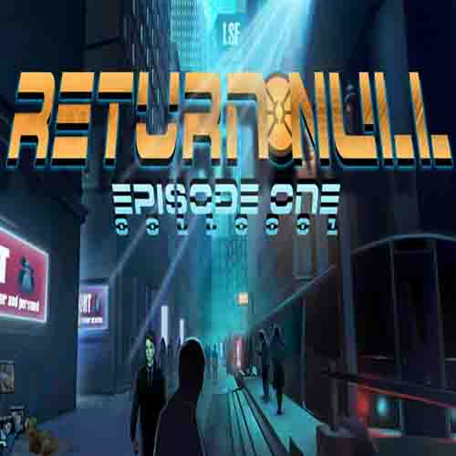 Acquista CD Key Return NULL Episode 1 Confronta Prezzi