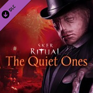 Sker Ritual The Quiet Ones