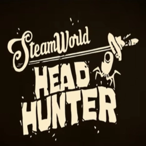 SteamWorld Headhunter