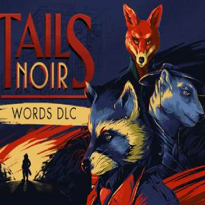 Tails Noir Words