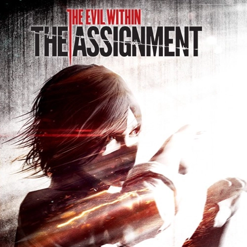 The Evil Within The Assignment