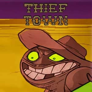 Thief Town