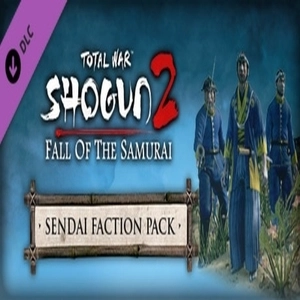 Total War Saga FALL OF THE SAMURAI The Sendai Faction Pack