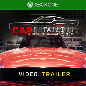 Car Detailing Simulator Xbox One - Trailer