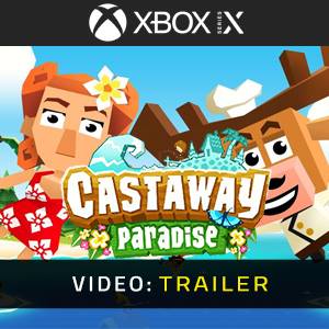 Castaway Paradise Xbox Series - Trailer