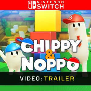 Chippy & Noppo Trailer del video