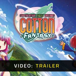 Cotton Fantasy Video Trailer