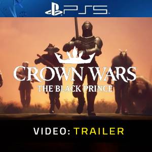 Crown Wars The Black Prince PS5 - Trailer