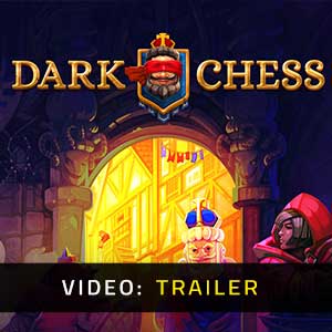 Dark Chess - Rimorchio video