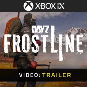 DayZ Frostline Trailer del Video