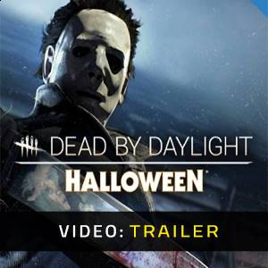 Dead by Daylight The Halloween Chapter - Trailer