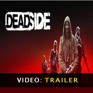 Deadside Trailer Video
