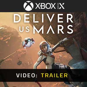 Deliver Us Mars Xbox Series- Rimorchio video