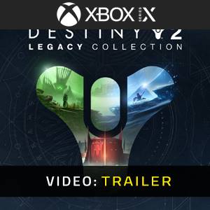 Destiny 2 Legacy Collection 2023 Trailer del Video