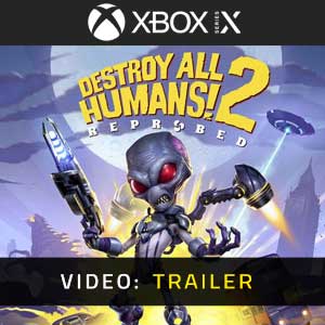 Destroy All Humans 2 Reprobed - Trailer