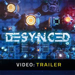 Desynced - Video Trailer