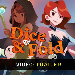 Dice & Fold - Trailer