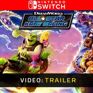 DreamWorks All-Star Kart Racing Nintendo Switch - Trailer