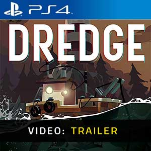 DREDGE - Rimorchio Video