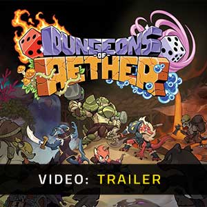 Dungeons of Aether - Rimorchio Video