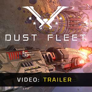 Dust Fleet Trailer del Video