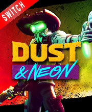 Dust & Neon