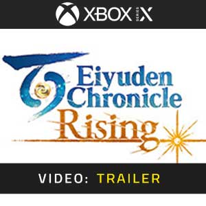 Eiyuden Chronicle Rising Xbox Series- Video Trailer