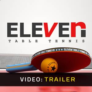 Eleven Table Tennis VR - Trailer Video