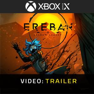 Ereban Shadow Legacy Trailer del Video