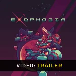 Exophobia - Video del Trailer