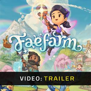 Fae Farm Video Trailer