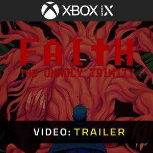 FAITH The Unholy Trinity - Trailer video